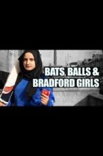 Watch Bats, Balls and Bradford Girls 123movies