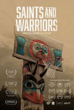 Watch Saints And Warriors 123movies
