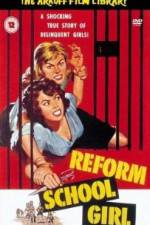 Watch Reform School Girl 123movies