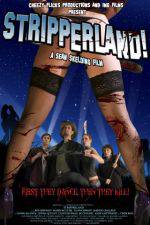 Watch Stripperland 123movies