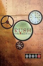 Watch Rush: Time Machine 2011: Live in Cleveland 123movies