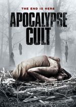 Watch Apocalypse Cult 123movies