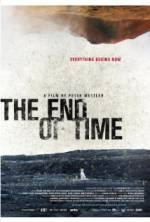 Watch The End of Time 123movies