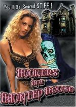 Watch Hookers in a Haunted House 123movies