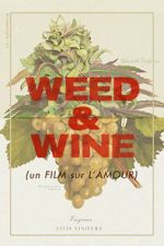 Watch Weed & Wine 123movies