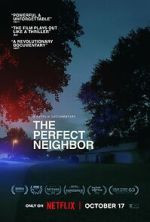 Watch The Perfect Neighbor 123movies