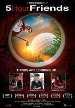 Watch 5 Hour Friends 123movies