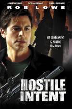 Watch Hostile Intent 123movies