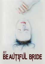 Watch My Beautiful Bride 123movies