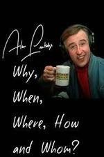 Watch Alan Partridge: Why, When, Where, How and Whom? 123movies