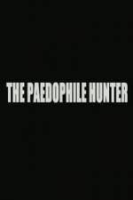 Watch The Paedophile Hunter ( 2014 ) 123movies
