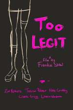 Watch Too Legit 123movies