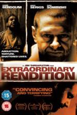 Watch Extraordinary Rendition 123movies