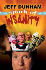 Watch Jeff Dunham: Spark of Insanity 123movies
