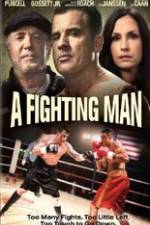 Watch A Fighting Man 123movies
