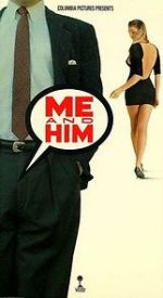 Watch Me and Him 123movies