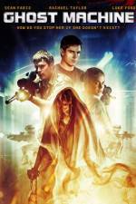 Watch Ghost Machine 123movies