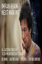 Watch Imran Khan Next man in? 123movies