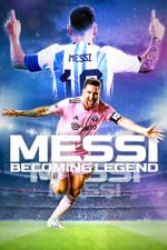 Watch Messi: Becoming Legend 123movies