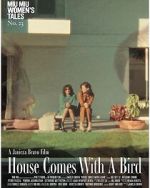 Watch House Comes with a Bird (Short 2022) 123movies