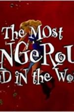 Watch The Most Dangerous Band in the World 123movies