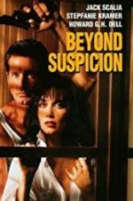 Watch Beyond Suspicion 123movies