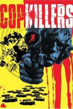 Watch Cop Killers 123movies