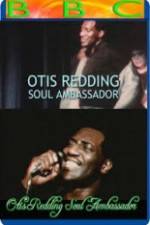 Watch Otis Redding: Soul Ambassador 123movies