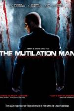 Watch The Mutilation Man 123movies