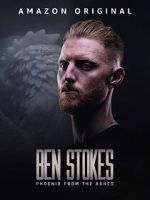 Watch Ben Stokes: Phoenix from the Ashes 123movies