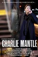 Watch Charlie Mantle 123movies