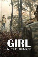 Watch Girl in the Bunker 123movies