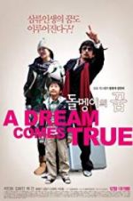 Watch A Dream Comes True 123movies