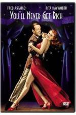 Watch You'll Never Get Rich 123movies