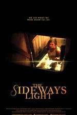 Watch The Sideways Light 123movies