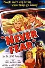 Watch Never Fear 123movies