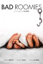 Watch Bad Roomies 123movies