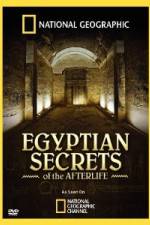 Watch Egyptian Secrets of the Afterlife 123movies