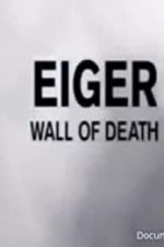 Watch Eiger: Wall of Death 123movies