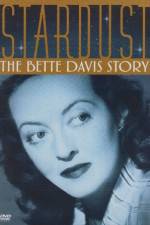 Watch Stardust: The Bette Davis Story 123movies