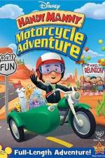 Watch Handy Mannys Motorcycle Adventures 123movies