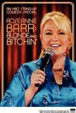 Watch Roseanne Barr: Blonde and Bitchin\' (TV Special 2006) 123movies