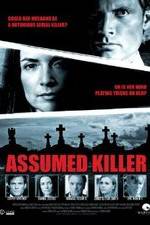 Watch Assumed Killer 123movies