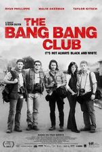 Watch The Bang Bang Club 123movies