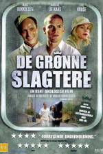 Watch De grønne slagtere 123movies