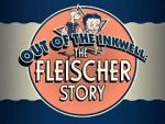 Watch Out of the Inkwell: The Fleischer Story 123movies