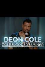 Watch Deon Cole: Cold Blooded Seminar 123movies