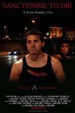 Watch Sanctioned to Die 123movies
