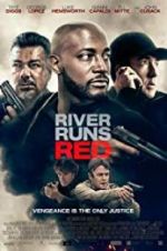 Watch River Runs Red 123movies