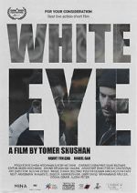 Watch White Eye 123movies